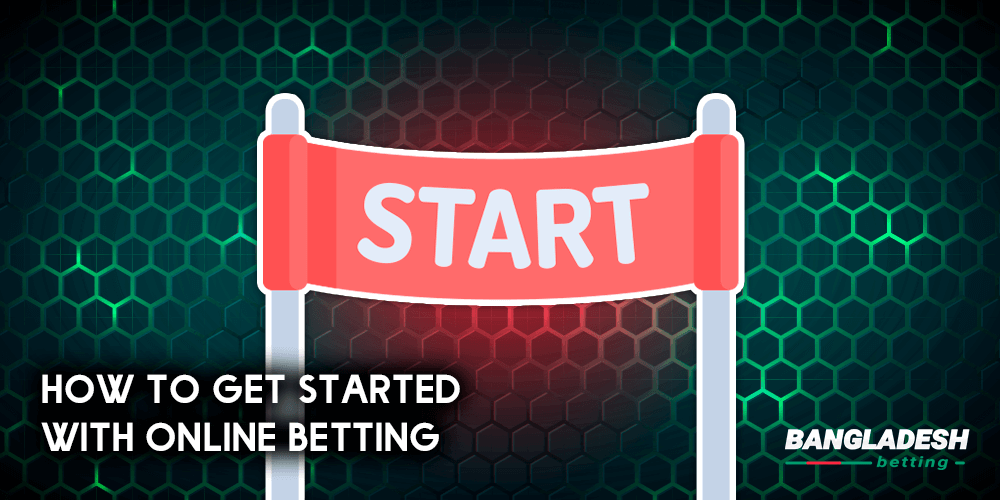 How to start betting