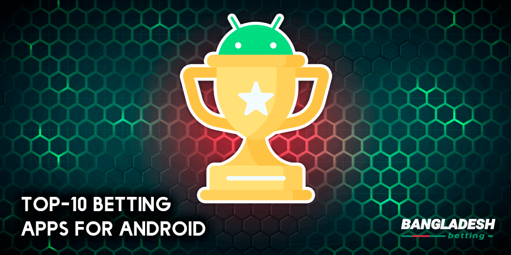 Top-10 betting apps for android
