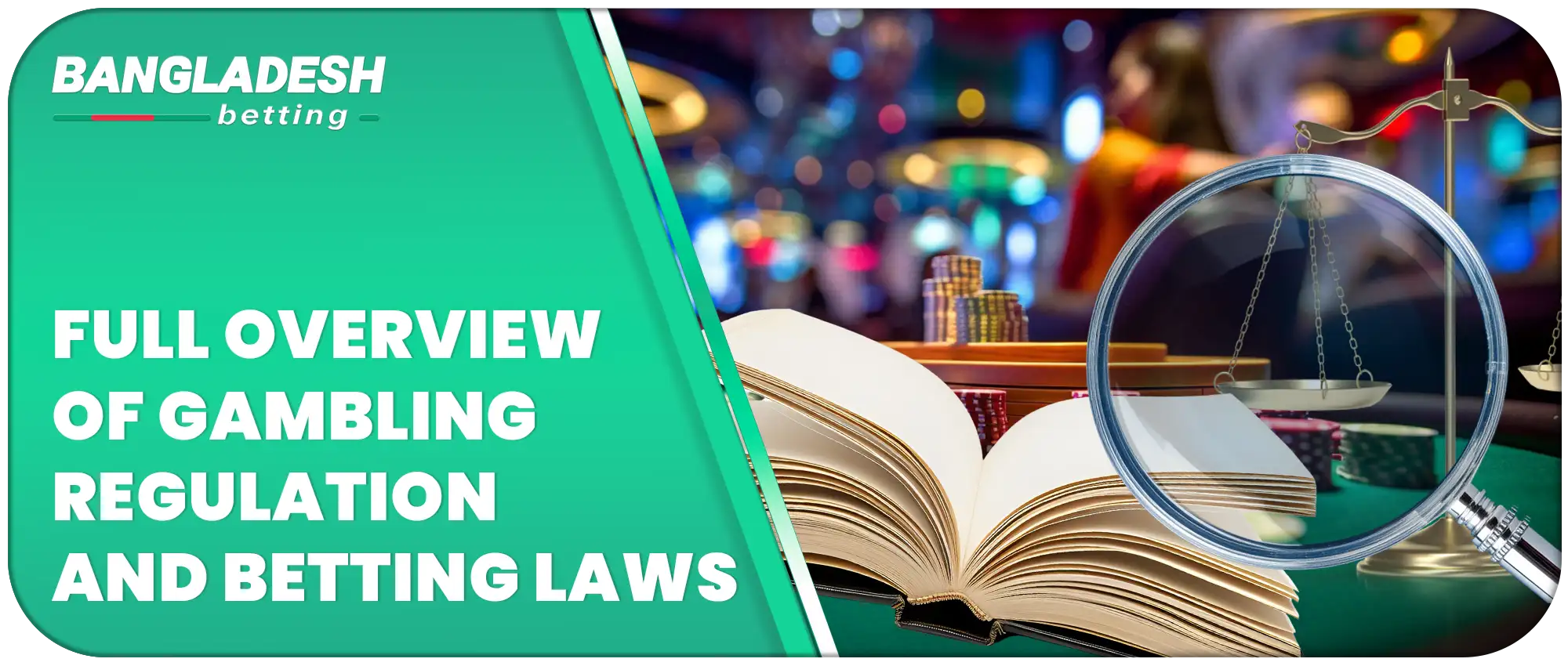 Full review of Gambling Regulation and Betting Laws in Bangladesh